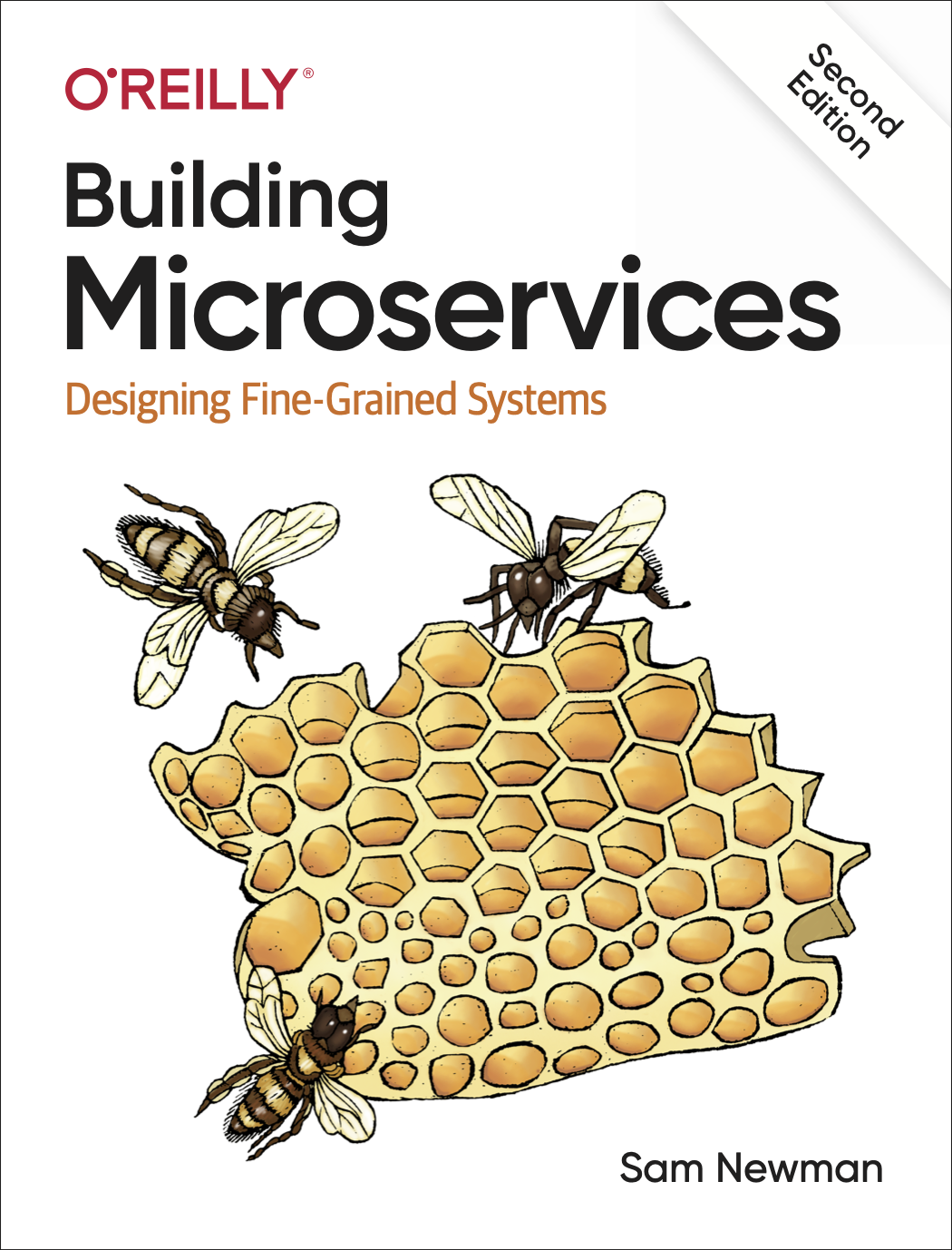 Building Microservices, 2nd edition, a new book by Sam Newman, published by O'Reilly